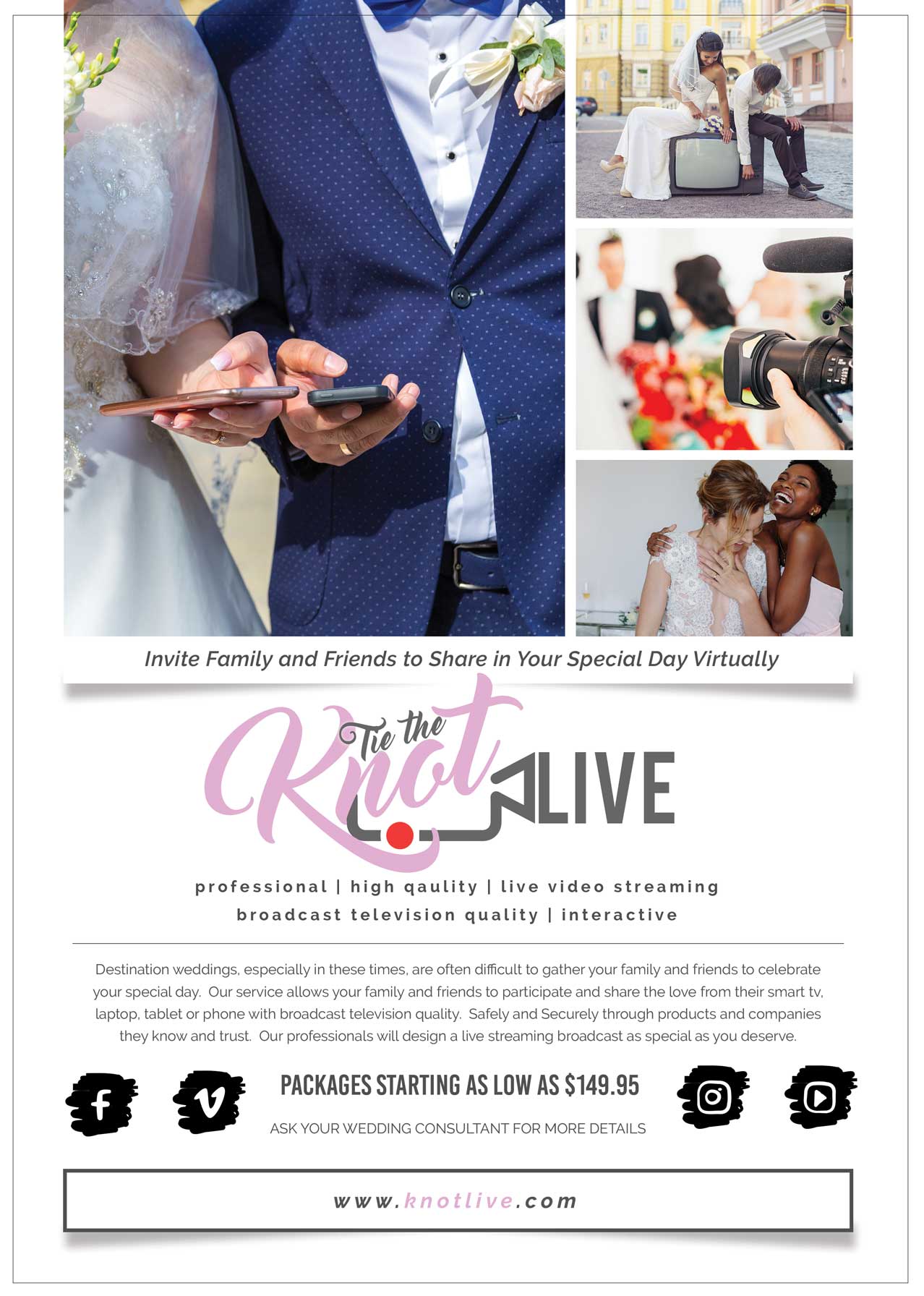 Knot Live Professionally Live Stream your Wedding Ceremony on Facebook, YouTube, Vimeo, and Instagram